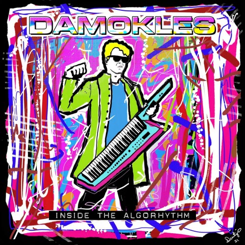 DAMOKLES - Inside The Algorhythm (2021)
