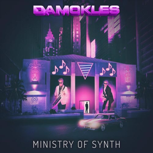 DAMOKLES - Ministry Of Synth (2018)