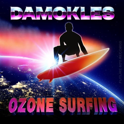 DAMOKLES - Ozone Surfing (2016)