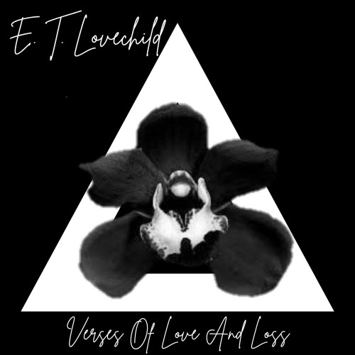 E.T. Lovechild - Verses Of Love And Loss (2025) [EP]