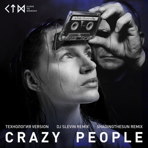 Close To Monday - Crazy People (2025) [EP]