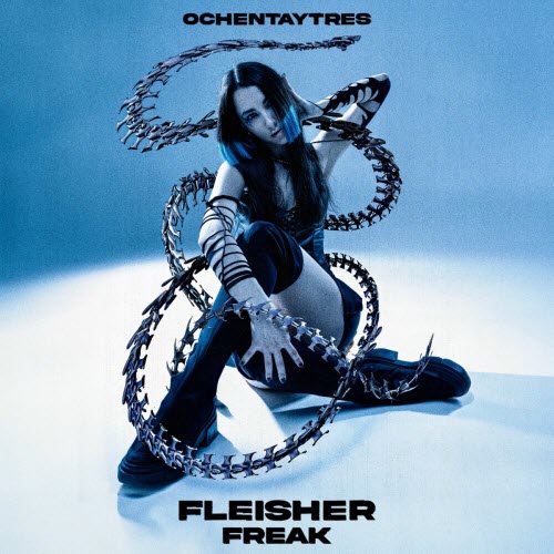 Fleisher - Freak (2023) [Single]