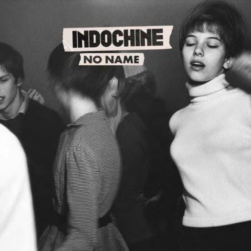 Indochine - No Name (2025) [Single]