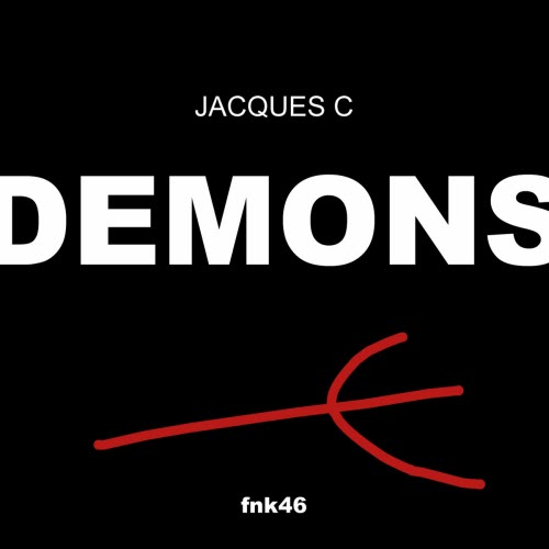 Jacques C - Demons (2024) [Remastered]