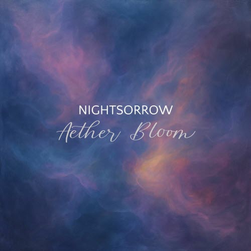 Nightsorrow - Aether Bloom (2025) [EP]