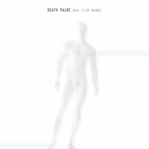 Death Palmz - One Rich Model (2025)