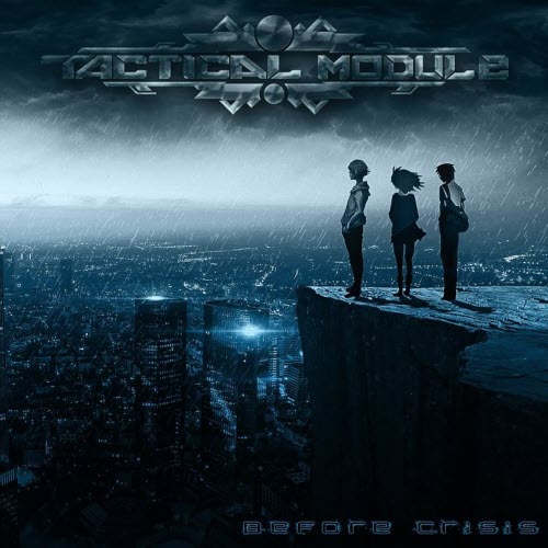 Tactical Module - Before Crisis (2014)