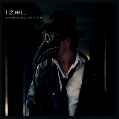 Iżol - Nowhere To Run (2025) [Single]