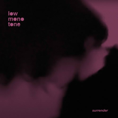Lowmonotone - Surrender (2023)