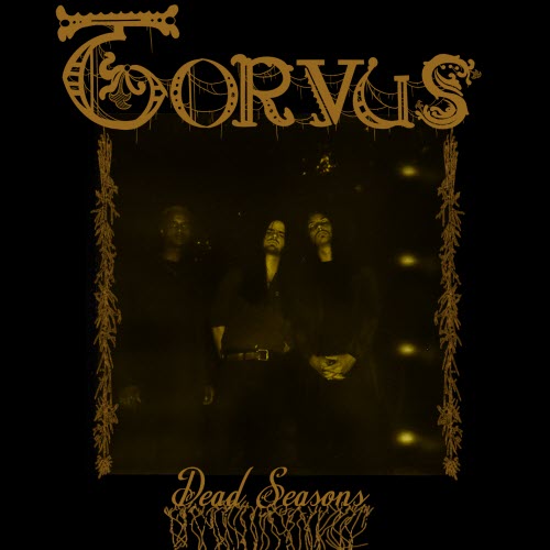 Torvus - Dead Seasons (2021) [EP]