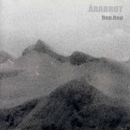 Årabrot - Rep.Rep (2006)