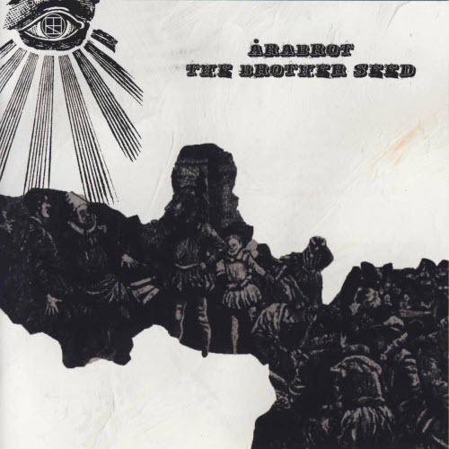 Årabrot - The Brother Seed (2009)