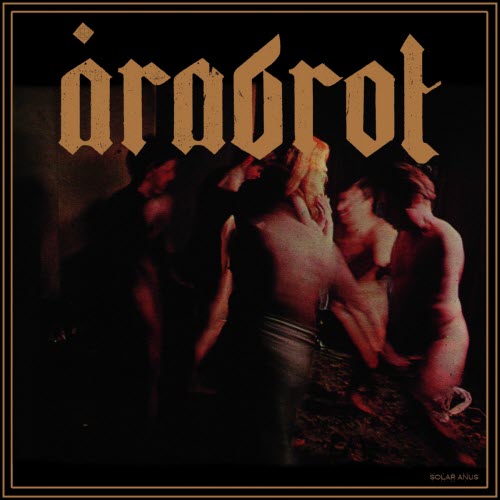 Årabrot - Solar Anus (2011)
