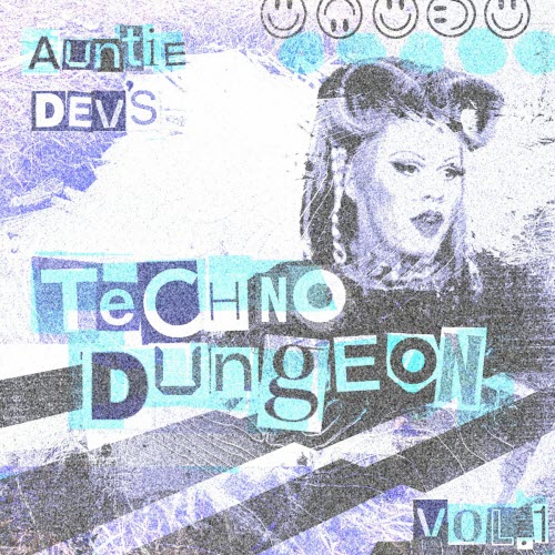 Dream Days - Auntie Dev's Techno Dungeon Vol. 1 (2025) [EP]