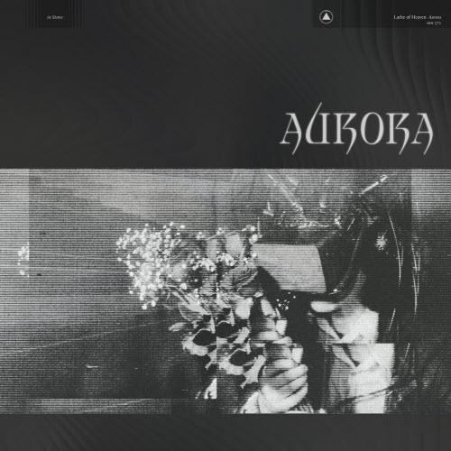 Lathe Of Heaven - Aurora (2025)