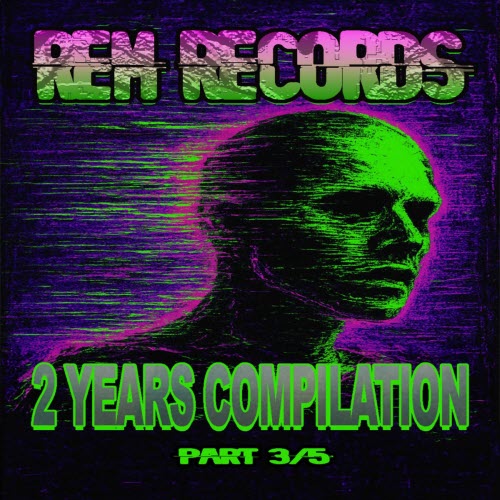 VA - Rem Records - 2 Years Compilation Part 3/5 (2025)