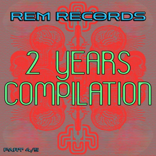 VA - Rem Records - 2 Years Compilation Part 4/5 (2025)