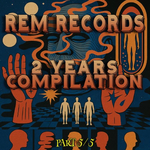 VA - Rem Records - 2 Years Compilation Part 5/5 (2025)