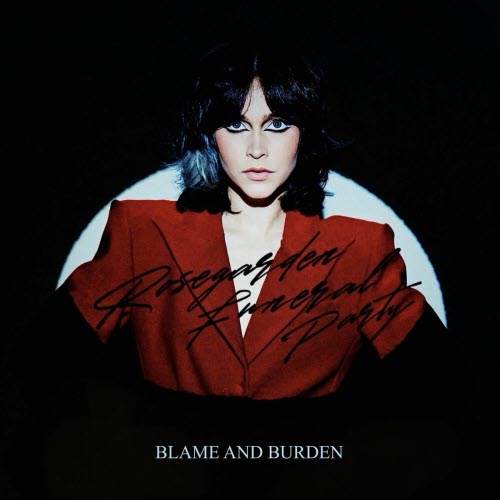 Rosegarden Funeral Party - Blame And Burden (2025) [Single]