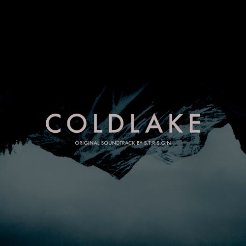 S.T.R.S.G.N - Coldlake (Original Motion Picture Soundtrack) (2020)