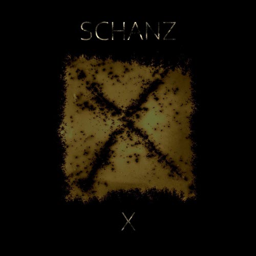 Schanz - X (2025) [Single]