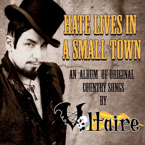 Aurelio Voltaire - Hate Lives In A Small Town (2010)
