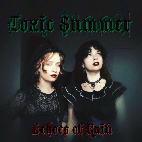Echoes Of Rain - Toxic Summer (2025)