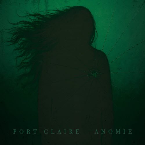 Port Claire - Anomie (2025)