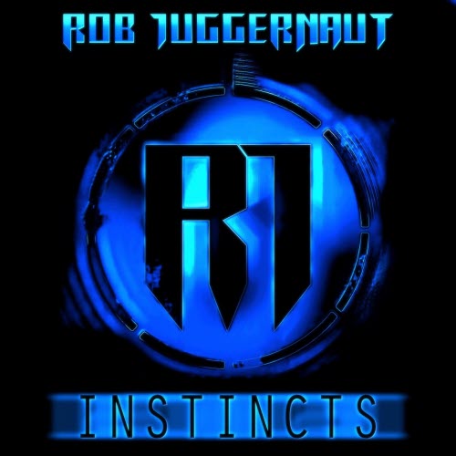 Rob Juggernaut - Instincts (2019) [EP]