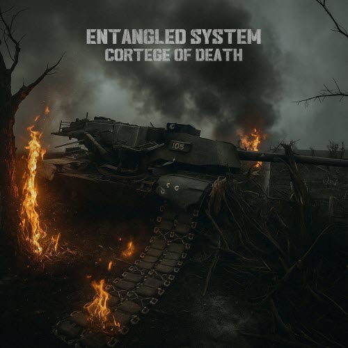 Entangled System - Cortege Of Death (2025) [EP]