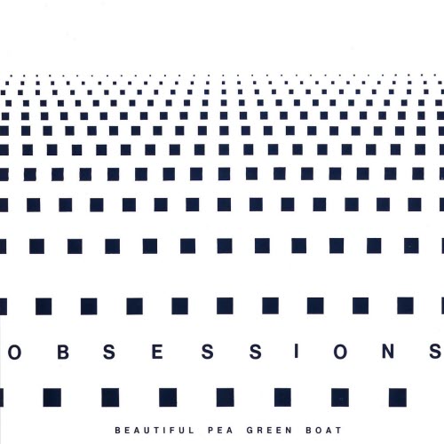 Beautiful Pea Green Boat - Obsessions (1987)