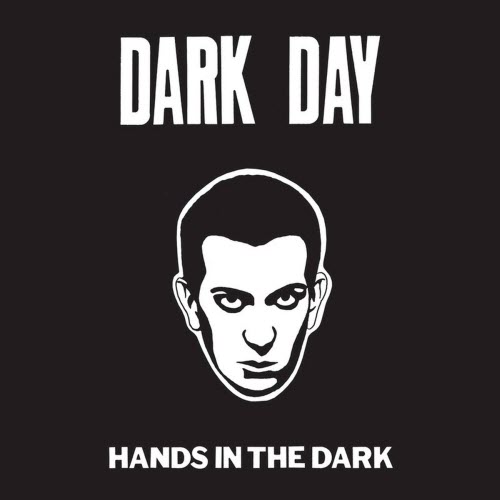 Dark Day - Hands In The Dark (2013) [EP]