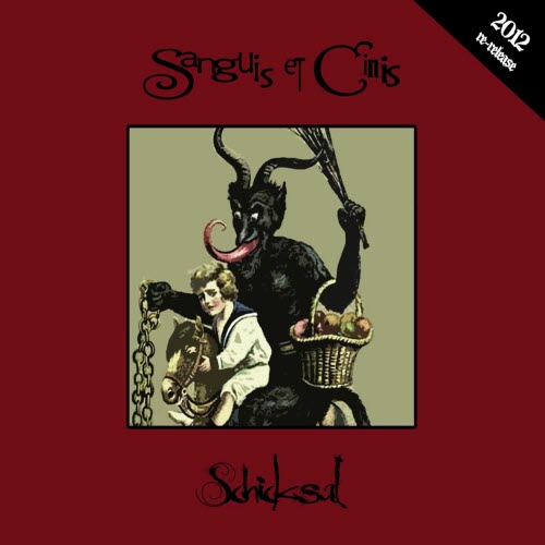 Sanguis Et Cinis - Schicksal (2012) [Reissue]