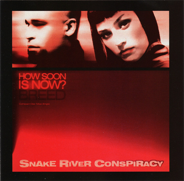 Snake River Conspiracy - Breed / How Soon Is Now? (2001) [EP]