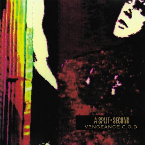 A Split Second - Vengeance C.O.D. (2025) [Remastered]