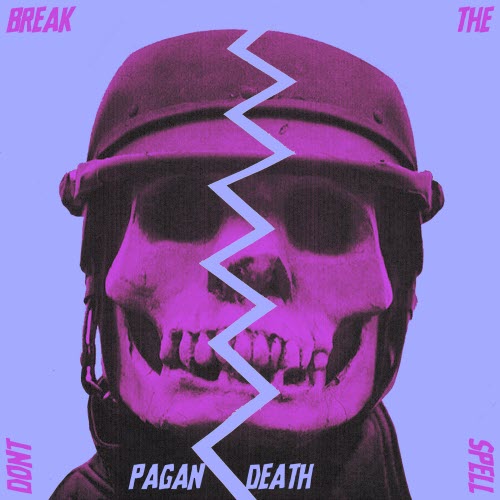 Pagan Death - Don't Break The Spell (2025)