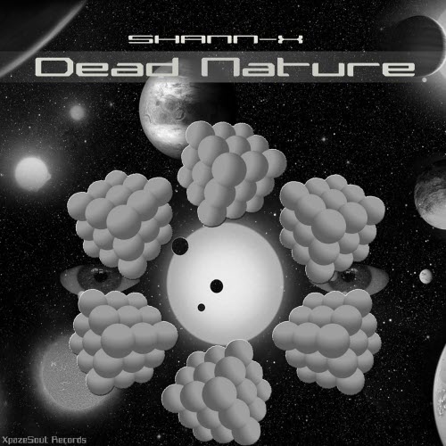Shann-X - Dead Nature (2017)
