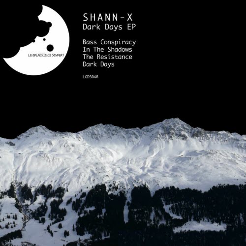 Shann-X - Dark Days (2012) [EP]