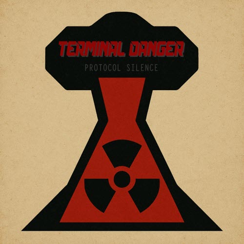 Terminal Danger - Protocol Silence (2025)