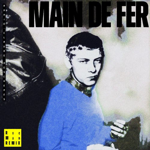 Annie-Claude Deschênes - Main De Fer (Rocman Remix) (2025) [Single]