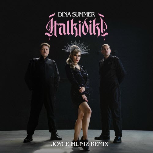 Dina Summer - Halkidiki (Joyce Muniz Remix) (2025) [Single]