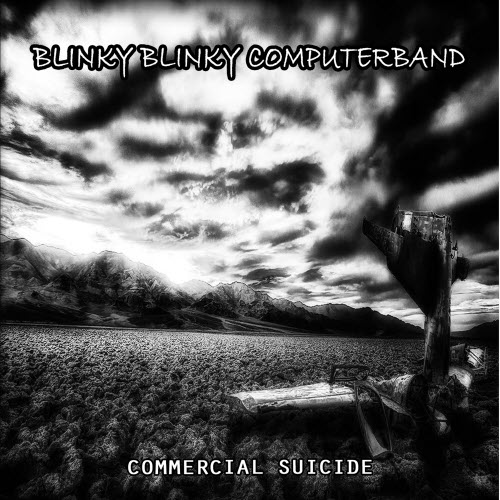 Blinky Blinky Computerband - Commercial Suicide (2025)