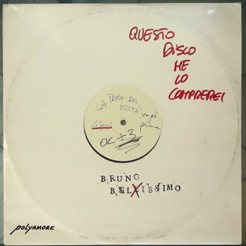 Bruno Belissimo - Questo Disco Me Lo Comprerei (2023) [EP]