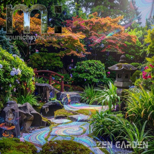 Munich Syndrome - Zen Garden (2025) [Single]