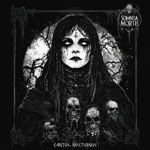 Somnia Mortis - Cantus Nocturnus (2025)