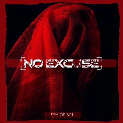Sea Of Sin - No Excuse (2025) [Single]