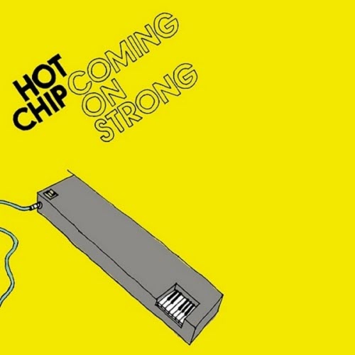 Hot Chip - Coming On Strong (Bonus Edition) (2009)