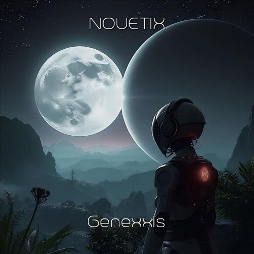 Nouetix - Genexxis (2025) [EP]