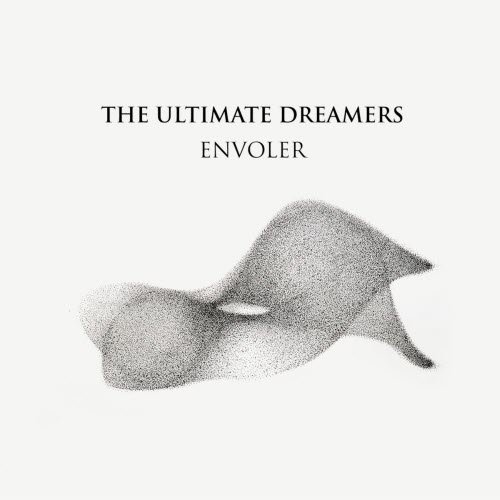 The Ultimate Dreamers - Envoler (2025) [Single]