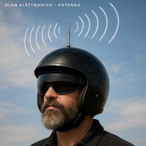 Alan Elettronico - Antenna (2025) [Single]